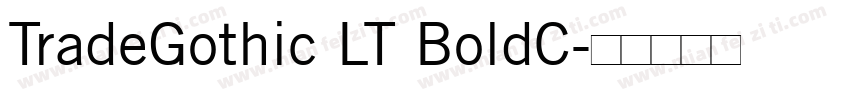 TradeGothic LT BoldC字体转换